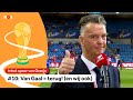 Louis van Gaal = terug! (en wij ook) | In het spoor van Oranje #10