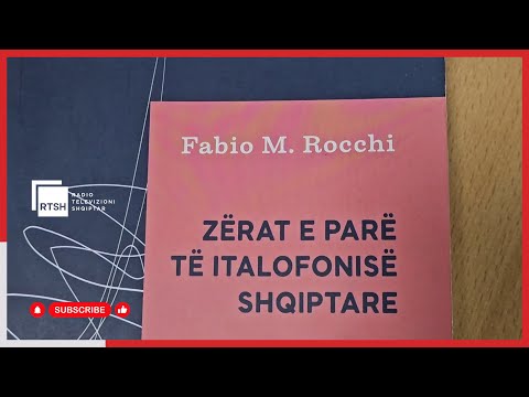 Letërsia italofone shqiptare,Fabio Rocchi sjell studimin për autorët shqiptarë që shkruajnë italisht