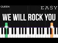 Queen - We Will Rock You | EASY Piano Tutorial