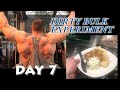 dirty bulk experiment day 7 - full day of eating - over 6,000 calories