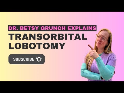 History of the prefrontal lobotomy, psychosurgery, and Rosemary Kennedy explained by a neurosurgeon