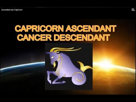 Ascendant Capricorn Descendant Cancer