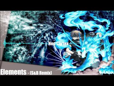 Neo Cortex - Elements(S&B Remix)