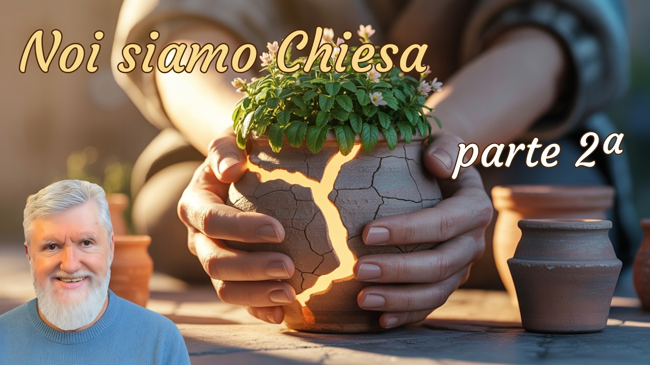Noi siamo chiesa - 2ª parte