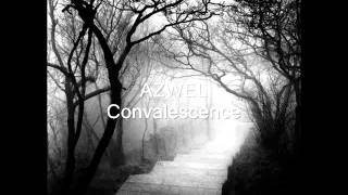 Azwel - Convalescence