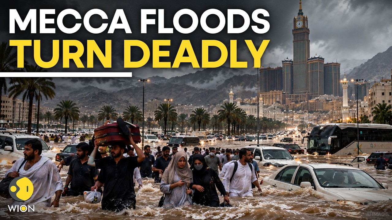Mecca Floods LIVE: How Flash Floods Become Deadly Without Warning | WION
