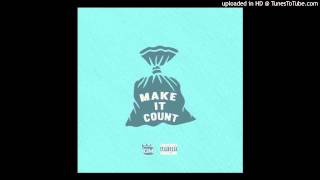 GrandeMarshall - Make It Count ft. Pauly Sue