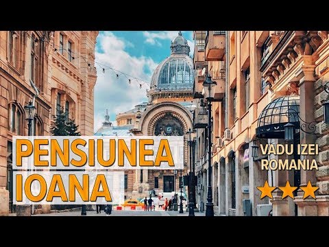 Pensiunea Ioana hotel review | Hotels in Vadu Izei | Romanian Hotels