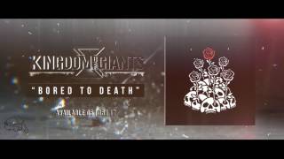Kingdom Of Giants - Bored To Death