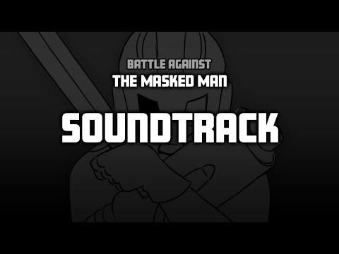 Battle Against the Masked Man: Soundtrack