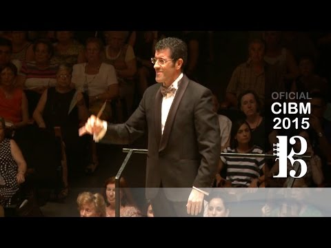 CIBM 2015 - Banda Municipal De Valencia - Feria De Julio (Pasodoble)