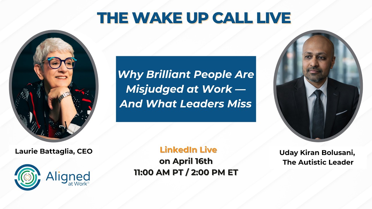 Aligned at Work: Why Brilliant People Are Misjudged at Work