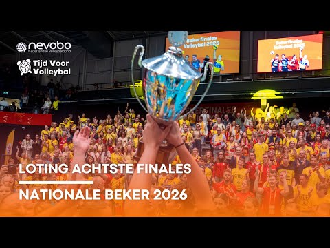 LIVE: loting ACHTSTE finales NATIONALE BEKER 2026 🏐🏆 | Tijd Voor Volleybal