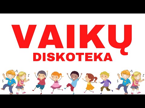 VAIKŲ DISKOTEKA - Linksmiausių dainelių rinkinys  ✨