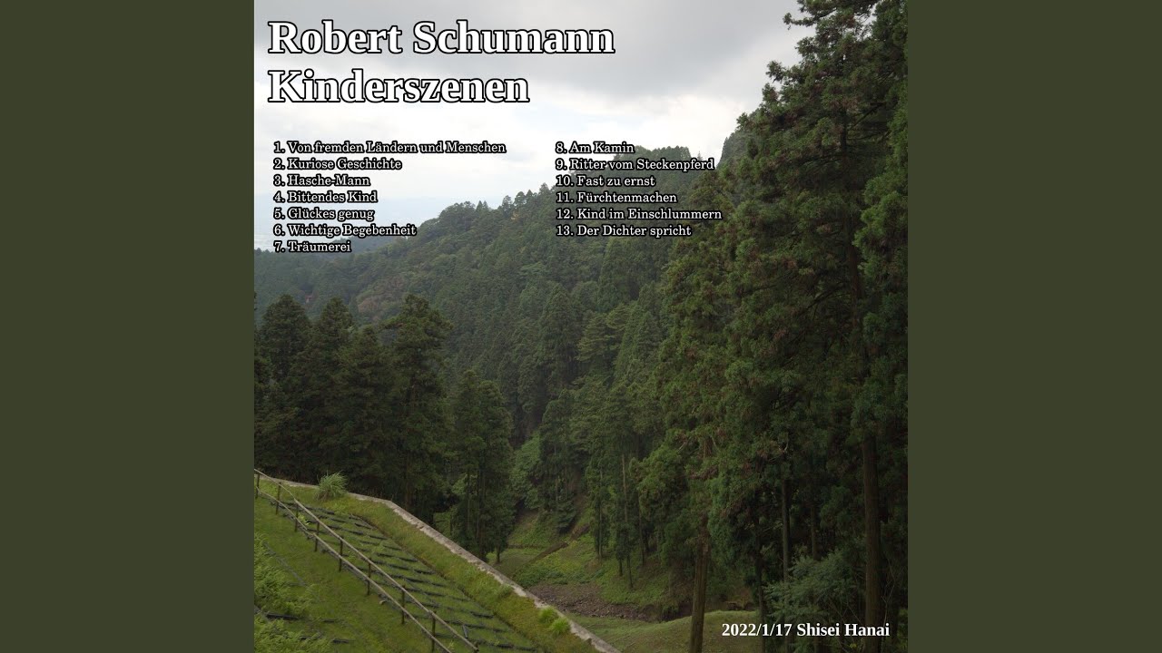 Schumann Kinderszenen, Op. 15: III. Blind Man's Bluff