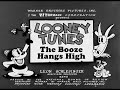 Looney Tunes Merrie Melodies The Booze Hangs High 1930