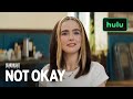Not Okay Official Trailer Hulu