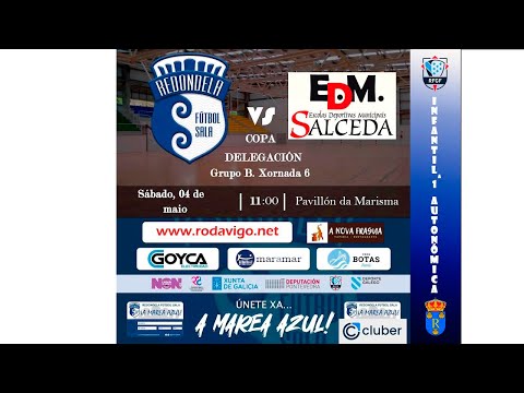 REDONDELA FS infantil B, 1ª autonómica - E.D.M Salceda. 04/05/2024.