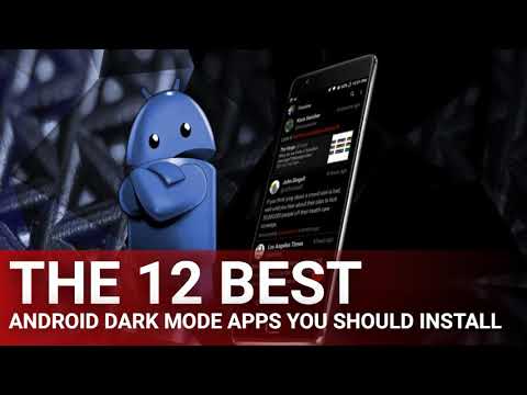 The 12 Best Android Dark Mode Apps You Should Install