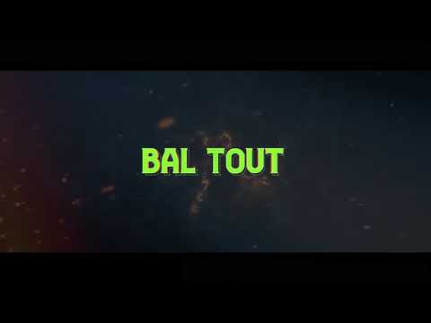 Bal Tout Remix Feat Florence El Luche