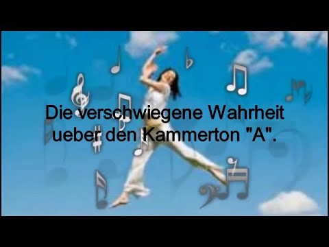 Der falsche Kammerton A - 440 Hz