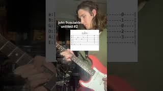 john frusciante untitled 2 guitar tutorial with tabs #johnfrusciante #guitartabs #guitarlesson