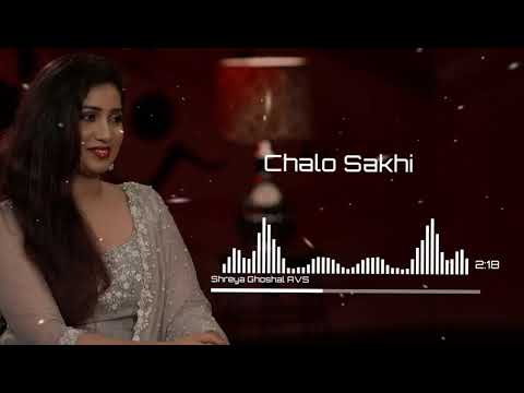 Chalo Sakhi | Shreya Ghoshal AVS