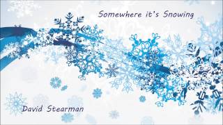 Somewhere it's Snowing