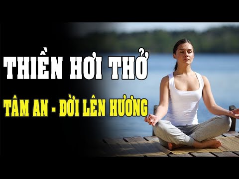 Bí Quyết Thiền Niệm Hơi Thở: Tăng Cường Tập Trung, Giảm Stress Hiệu Quả!