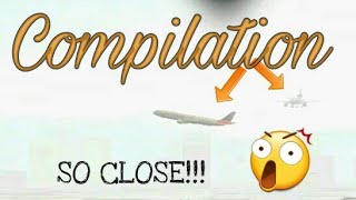 NEAR MISS COMPILATION ( Unmatched ATC)