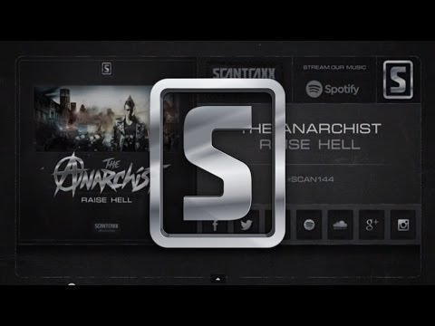 The Anarchist - Raise Hell (#SCAN144 Preview)