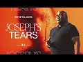 Joseph's Tears - Bishop T.D. Jakes