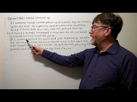 English Tutor Nick P Idioms (162) Stand Someone Up