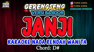 Download lagu JANJI KARAOKE - BAJIDOR mp3 Download lagu JANJI KARAOKE - BAJIDOR mp3