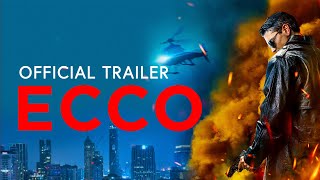 Ecco | Official Trailer HD