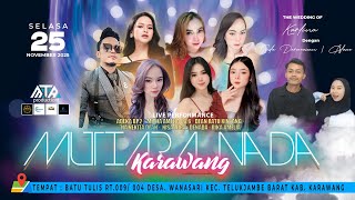 Download lagu 🔴 LIVE MALAM MUTIARA NADA KARAWANG | 25/11/2025 | KP.BATU TULIS - TELUKJAMBE BARAT - KARAWANG mp3