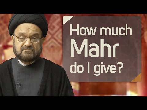 Why does the wife receive a Mahr and what should it be?