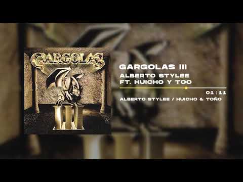 Alberto Style, Huicho & Toño - | Gargolas 3 III (2001)