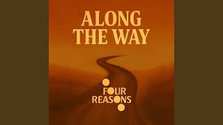 Along The Way