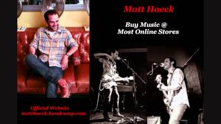 Matt Haeck - Western States (Audio)