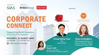 Corporate Connect featuring Sasseur REIT and Stoneweg Europe Stapled Trust