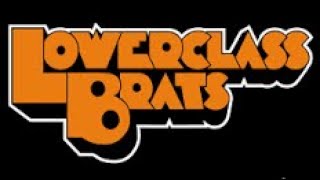 Lower Class Brats - I’m A Mess (live)