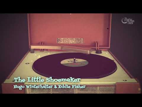 1954   The Little Shoemaker   Hugo Winterhalter & Eddie Fisher