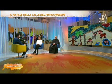 In cammino (Tv2000), 23 dicembre 2022 - Il Natale nella valle del primo Presepe