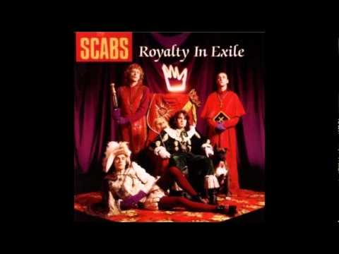 The Scabs - I need you