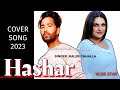 Hashar Kaler CHHALLA Best Punjabi Song 2023