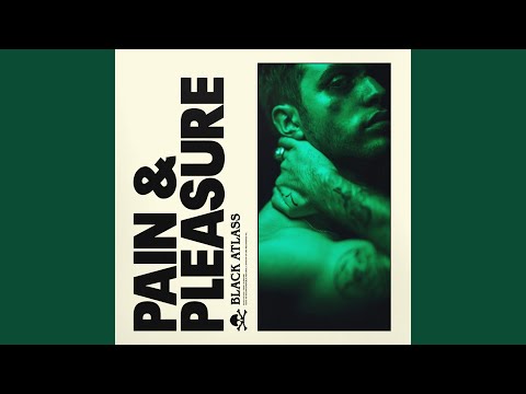 Video thumbnail for Pain & Pleasure