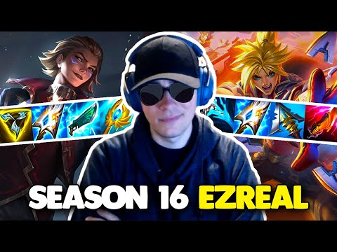 SEASON 16 EZREAL IS HERE