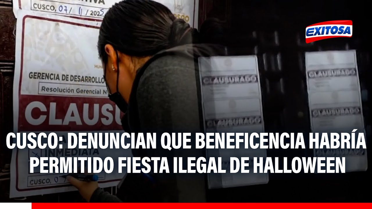 🔴🔵 Cusco: Denuncian que Beneficencia habría permitido fiesta ilegal de Halloween