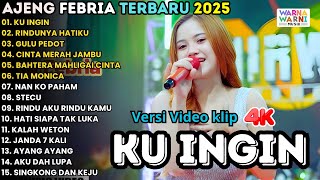Download lagu KU INGIN - RINDUNYA HATIKU - GULU PEDOT - AJENG FEBRIA FULL ALBUM TERBARU 2025 || NIRWANA COMBACK mp3